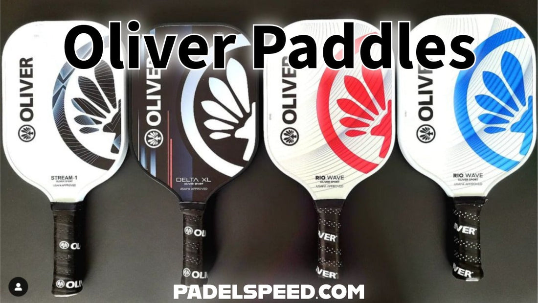 Oliver Pickleball Paddles for 2026 review and details