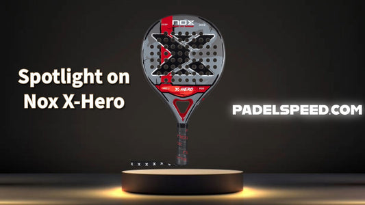 Nox X-Hero 2026 Padel Racket Review: A Forgiving, Comfortable Racket for Players Building Confidence