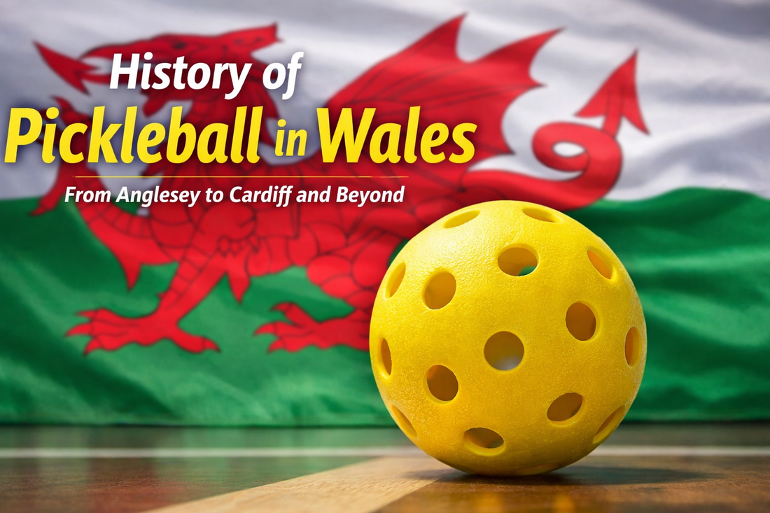 The History of Pickleball in Wales