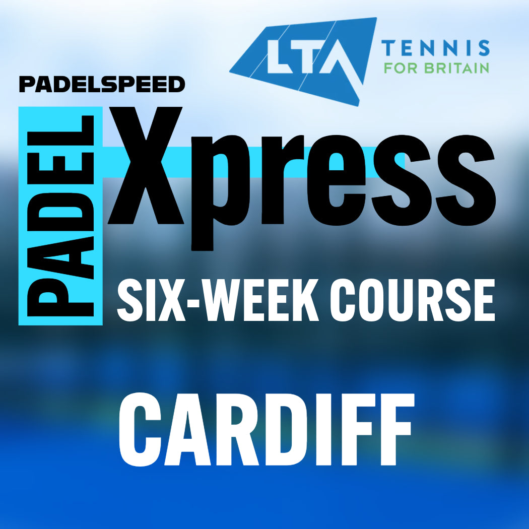 LTA Padel Xpress 6-Week Course, Friday Evenings (Cardiff) - Padelspeed - UK padel and racket sports shop (Sports and outdoors, Paddle tennis)